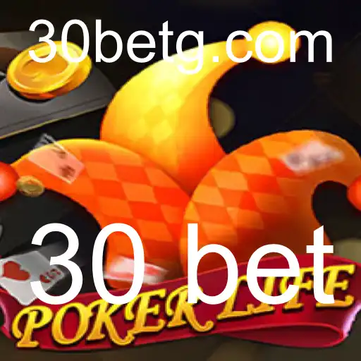 PokerLife: Descobrindo o Fascinante Mundo do 30 Bet